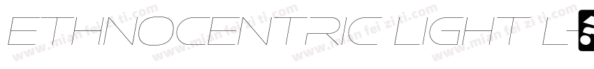 Ethnocentric Light L字体转换